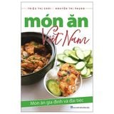  Món Ăn Việt Nam Gia Đình Và Đãi Tiệc 