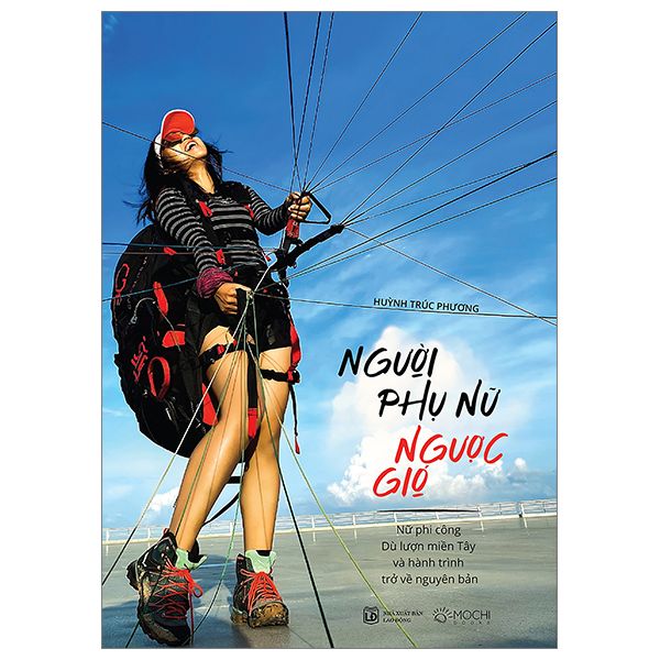 Người Phụ Nữ Ngược Gió - Mochi