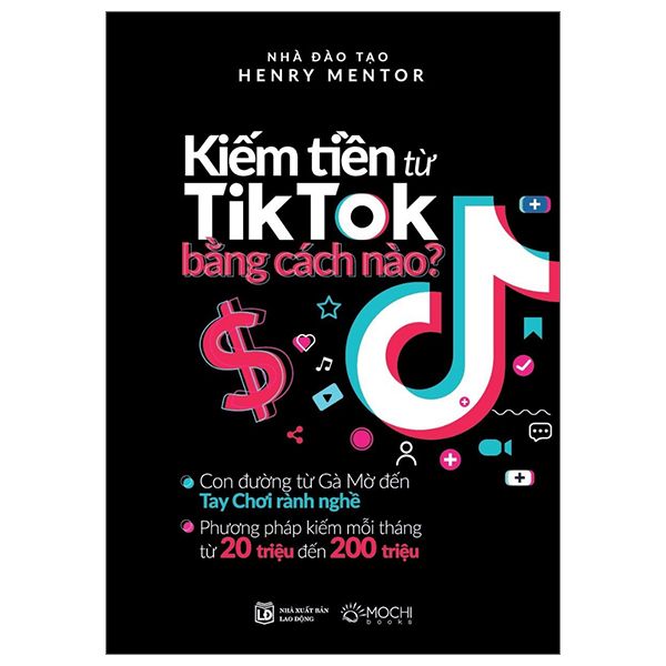 Kiếm Tiền Từ Tik Tok Bằng Cách Nào?