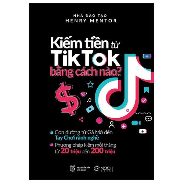 Kiếm Tiền Từ Tiktok Bằng Cách Nào? - Mochi