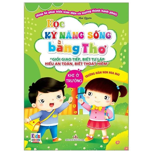 Học Kỹ Năng Sống Bằng Thơ - Khi Ở Trường 