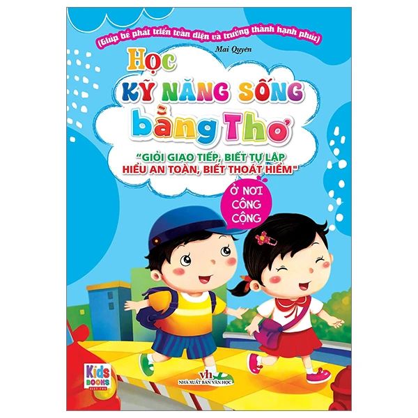  Học Kỹ Năng Sống Bằng Thơ - Ở Nơi Công Cộng 