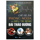  Chế Độ Ăn Phòng Ngừa Và Điều Trị Bệnh Đái Tháo Đường 