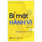  Bí Mật Hành Vi - Giải Mã Và Đọc Vị Bất Kì Ai 