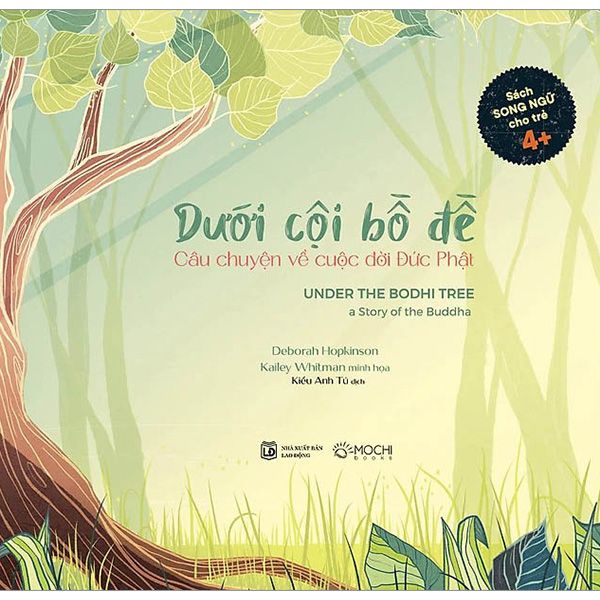 Dưới Cội Bồ Đề - Câu Chuyện Về Cuộc Đời Đức Phật