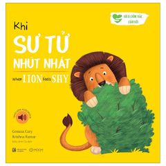  Khi Sư Tử Nhút Nhát - When Lion Feels Shy (Song Ngữ Anh-Việt) 