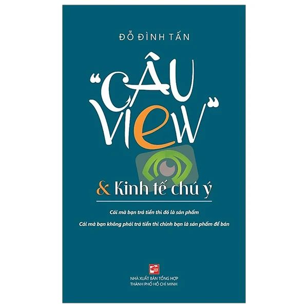  Câu View Và Kinh Tế Chú Ý 