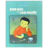  Kho Báu Của Loài Người - Bìa Cứng 