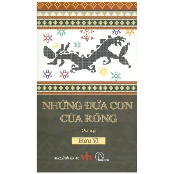 Những Đứa Con Của Rồng - Hữu Vi