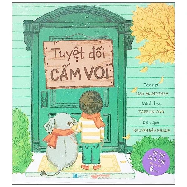 Tuyệt Đối Cấm Voi - Crabit Kidbooks