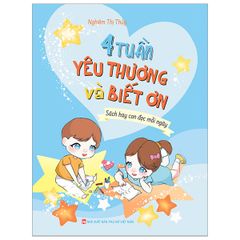  4 Tuần Yêu Thương Và Biết Ơn 