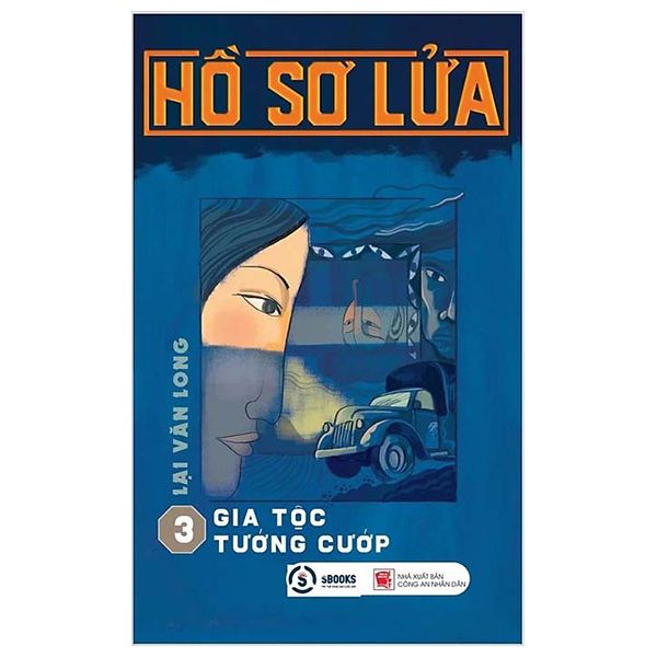  Hồ Sơ Lửa ( Tập 3 Gia Tộc Tướng Cướp ) 
