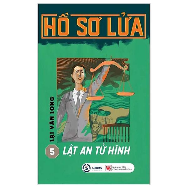  Lật Án Tử Hình (Hồ Sơ Lửa) 