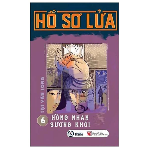  Hồ Sơ Lửa ( Tập 6 Hồng Nhan Sương Khói ) 