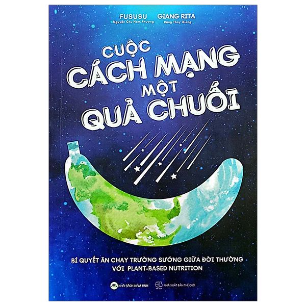  Cuộc Cách Mạng Của Một Quả Chuối 