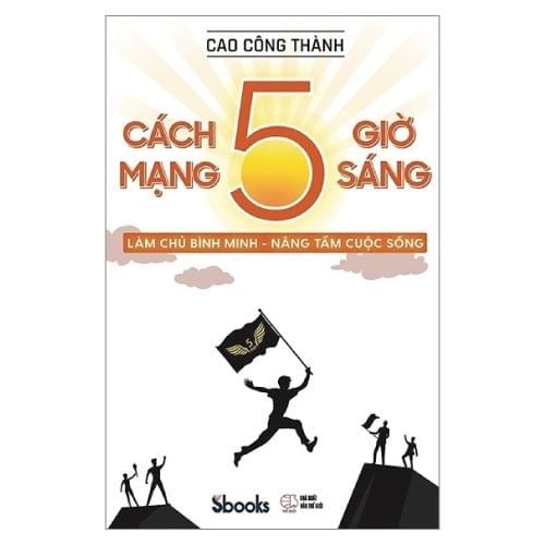 Cách Mạng 5 Giờ Sáng - Sbooks