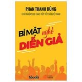  Bí Mật Nghề Diễn Giả 