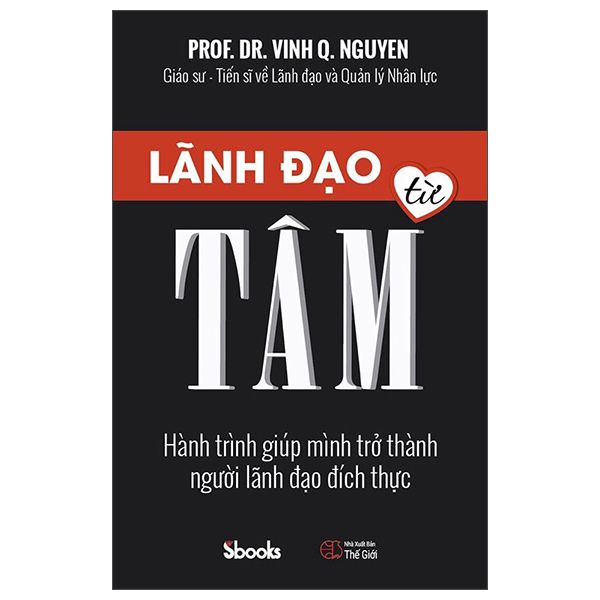  Lãnh Đạo Từ Tâm 