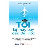  Tôi Lái Máy Bay Đến Đại Học 