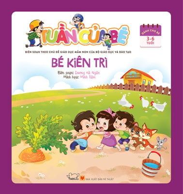 Tuần Của Bé - Bé Kiên Trì - Minh Phúc