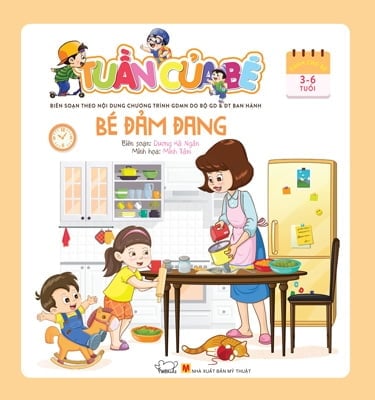 Tuần Của Bé - Bé Đảm Đang