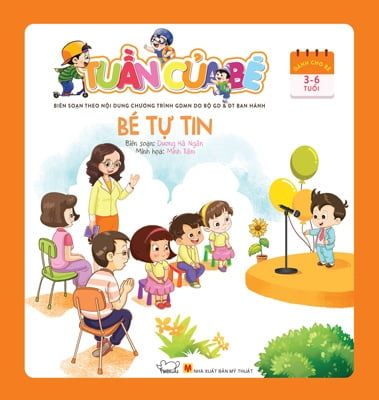 Tuần Của Bé - Bé Tự Tin - Minh Phúc