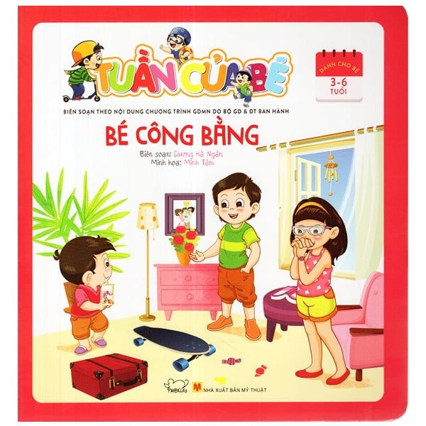 Tuần Của Bé - Bé Công Bằng - Minh Phúc