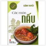  Nấu Ăn Ngon - Các Món Nấu 