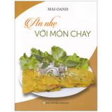  Ăn Nhẹ Với Món Chay 
