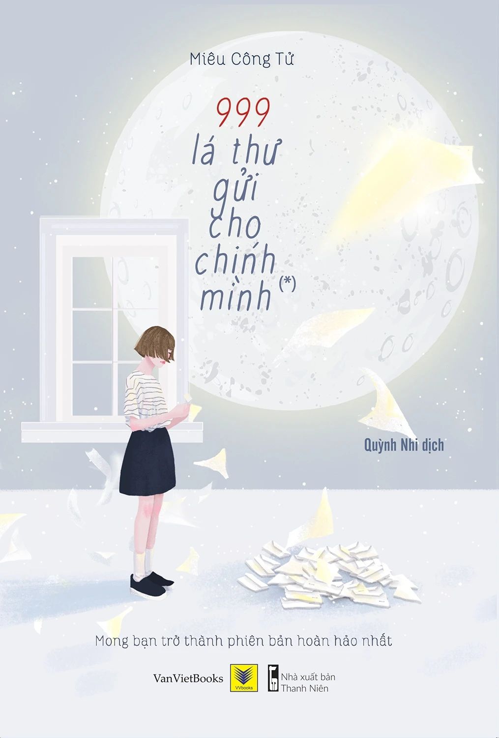  999 Lá Thư Gửi Cho Chính Mình ( Sách Màu)  (Tái Bản 2021) 