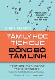  Tâm Lý Học Tích Cực Đồng Bộ Tâm Linh 