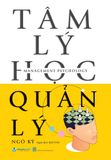  Tâm Lý Học Quản Lý 
