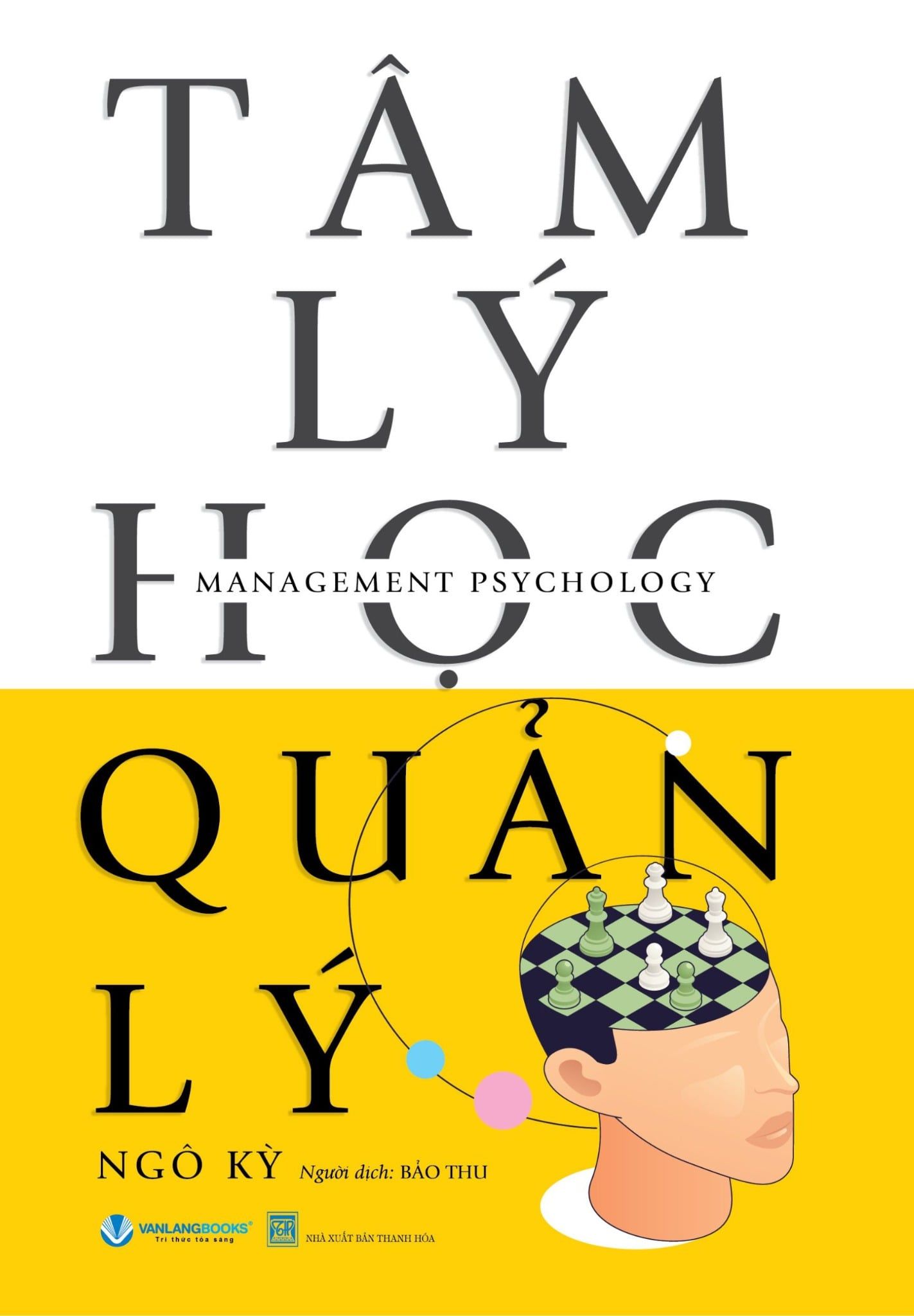  Tâm Lý Học Quản Lý 
