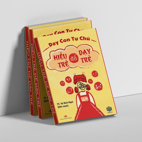 Hiểu Trẻ Để Dạy Trẻ - Sbooks