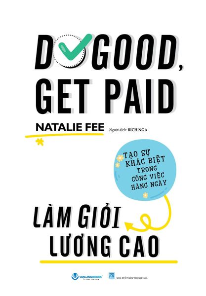 Làm Giỏi Lương Cao - Natalie Fee