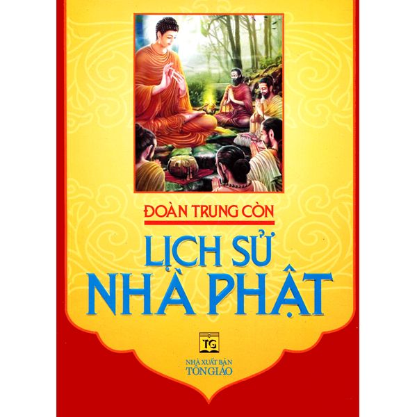  Lịch Sử Nhà Phật 
