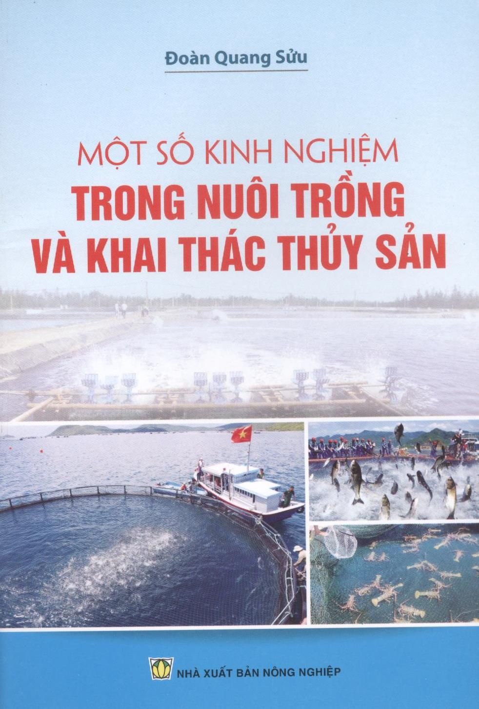  Một Số Kinh Nghiệm Trong Nuôi Trồng Và Khai Thác Thủy Sản 
