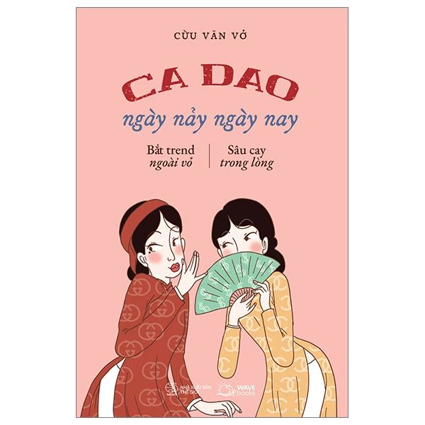  Ca Dao Ngày Nảy Ngày Nay 