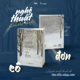  Nghệ Thuật Của Sự Cô Đơn - Tặng Kèm Bookmark 