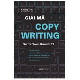  Giải Mã Copywriting - Write Your Brand Lit 