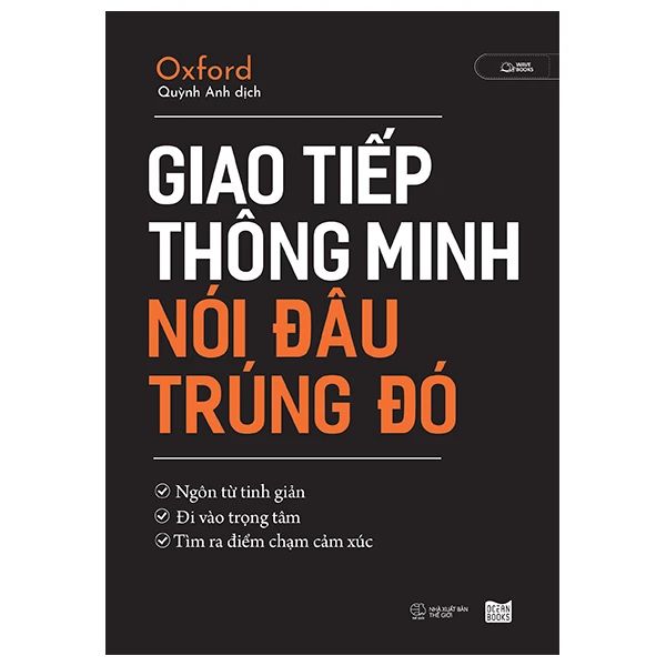  Giao Tiếp Thông Minh Nói Đâu Trúng Đó 