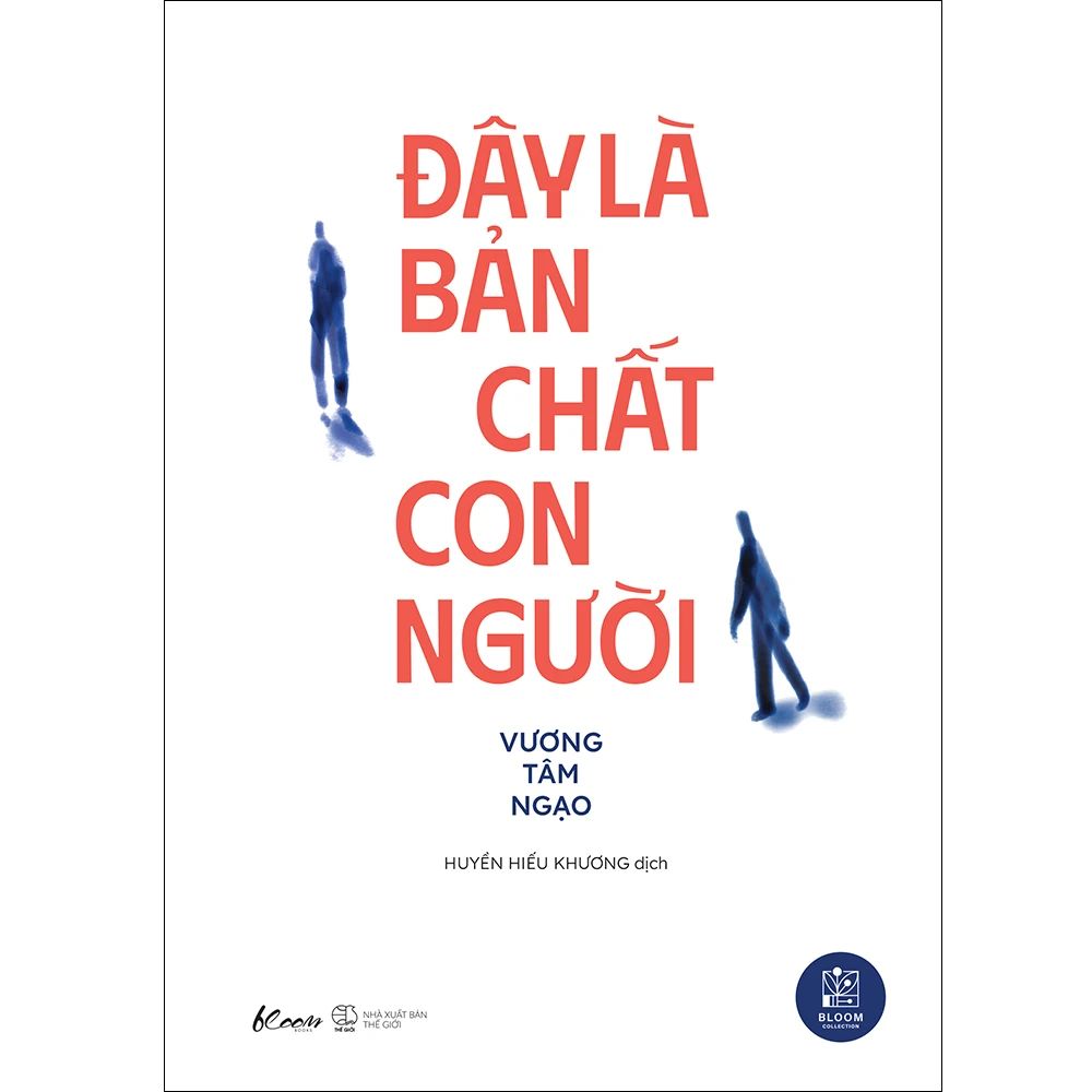  Đây Là Bản Chất Con Người 