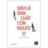  Đây Là Bản Chất Con Người 