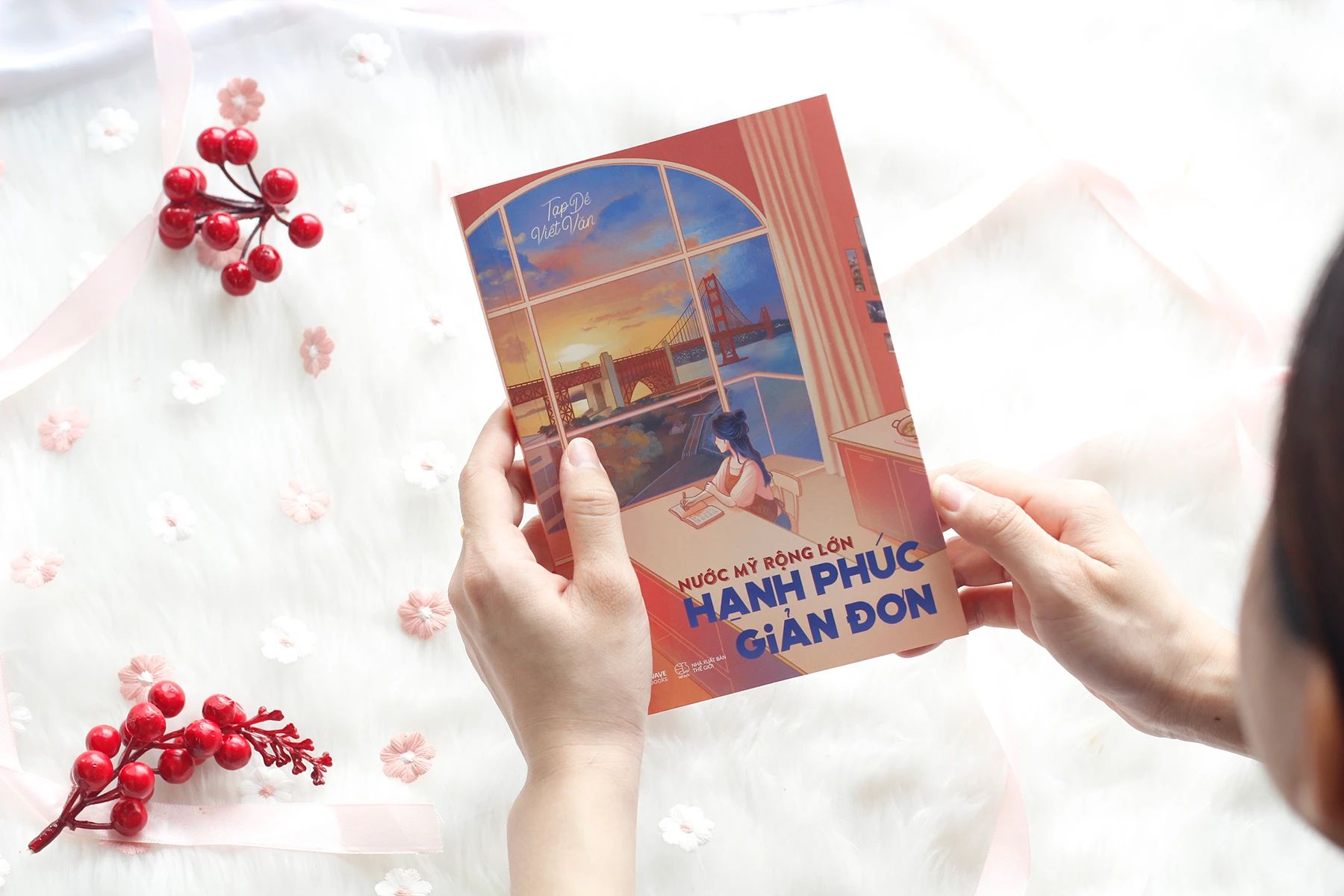  Nước Mỹ Rộng Lớn, Hạnh Phúc Giản Đơn 