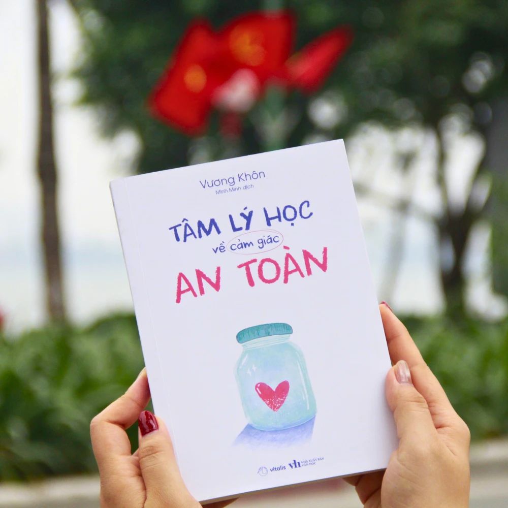  Tâm Lý Học Về Cảm Giác An Toàn 