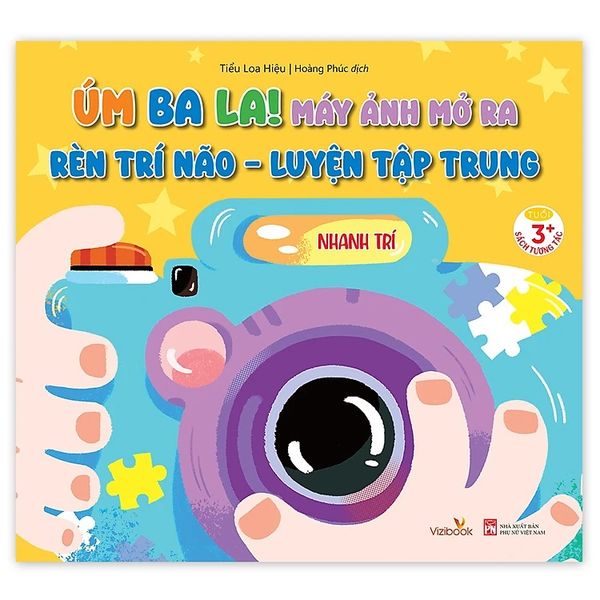 Úm Ba La! Máy Ảnh Mở Ra - Rèn Trí Não - Luyện Tập Trung - Nhanh Trí
