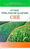  Combo 2 Cuốn - Kỹ Thuật Trồng Và Chế Biến Chè 