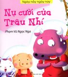 Nụ Cười Của Trâu Nhí 