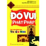  Đố Vui Phật Pháp 