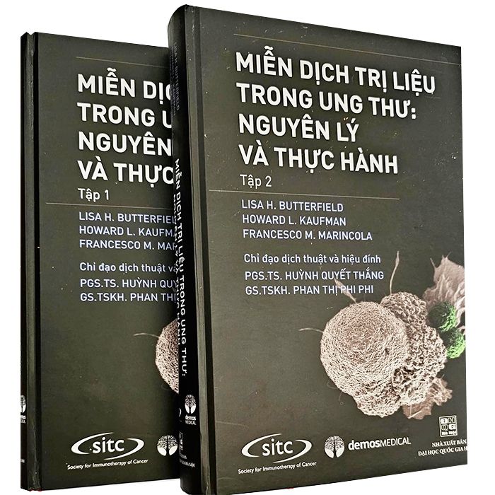  Miễn dịch trị liệu trong ung thư: Nguyên lý và thực hành (Trọn  Bộ 2 tập) 